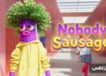 what is Nobody Sausage